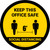 Social Distancing Keep This Office Safe Yellow Circular - Floor Sign