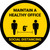 Social Distancing Maintain A Healthy Office Yellow Circular - Floor Sign