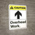 Caution: Overhead Work ANSI With Up Arrow - Wall Sign