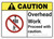 Caution: Overhead Work Proceed With Caution ANSI - Wall Sign