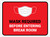 Masks Required Before Entering Break Room Red Rectangular - Floor Sign