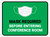 Masks Required Before Entering Conference Room Green Rectangular - Floor Sign