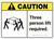Caution: Three Person Lift Required ANSI - Wall Sign