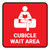 Cubicle Wait Area Red Square - Floor Sign