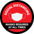 Social Distancing Masks Required At All Times Red Circular - Floor Sign