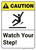 Caution: Watch Your Step ANSI - Wall Sign