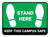 Stand Here - Keep This Campus Safe Green Rectangle - Floor Sign