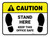 Caution: Stand Here Keep This Office Safe Rectangle - Floor Sign