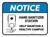 Notice: Help Maintain A Healthy Campus Rectangle - Floor Sign