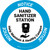 Notice: Help Maintain A Healthy Campus Hand Sanitizer Circular - Floor Sign