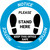 Notice: Stand Here - Keep This Office Safe Circular - Floor Sign