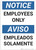 Notice: Portrait Bilingual Spanish Employees Only Empleados Solamente - Wall Sign