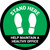 Stand Here: Help Maintain A Healthy Office Green Circular - Floor Sign
