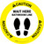 Caution: Round Wait Here - Bathroom Line Circular - Floor Sign