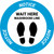 Notice: Wait Here - Washroom Line Circular - Floor Sign