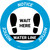 Notice: Wait Here - Water Line Circular - Floor Sign