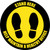 Yellow/Black Stand Here - Help Maintain A Healthy Office Circular - Floor Sign