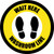 Yellow Wait Here: Washroom Line Circular - Floor Sign