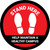 Stand Here: Help Maintain A Healthy Campus Red Circular - Floor Sign