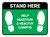 Stand Here: Help Maintain A Healthy Campus Green Rectangle - Floor Sign