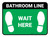 Wait Here: Bathroom Line Green Rectangle - Floor Sign