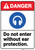 Danger: Do Not Enter Without Ear Protection ANSI - Wall Sign