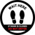 Wait Here: If Door Is Closed Do Not Enter White Circle - Floor Sign