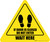 Yield Wait Here If Door Is Closed Do Not Enter - Floor Sign