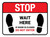 Stop: Wait Here - If Door Is Closed Do Not Enter Rectangle - Floor Sign
