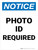 Notice: Photo ID Required Portrait - Wall Sign