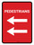 Pedestrians Double Left Arrow (Red) Portrait - Wall Sign
