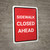 Sidewalk Closed Ahead (Red) Portrait - Wall Sign
