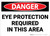 Danger: PPE Eye Protection Required In This Area - Wall Sign