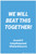 We Will Beat This Together - Label