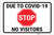 Due To Covid No Vistors Landscape - Label