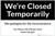 We're Closed Temporarily We Apologize Landscape - Label