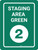 Staging Area Green 2 - Wall Sign
