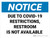 Notice: Due To Covid-19 Restrictions, Restroom is Not Available - Wall Sign