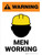 Warning: Men Working with Icon Portrait - Wall Sign