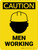 Caution: Men Working with Icon Portrait - Wall Sign