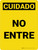 Caution: No Entry Spanish Portrait - Wall Sign