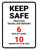 Keep Safe Practice Social Distancing - 6ft apart/Groups of 10 or Less Portrait - Wall Sign