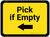 Pick if Empty Arrow Left - Yellow Rectangle - Floor Sign