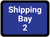 Shipping Bay 2 - Blue Rectangle - Floor Sign