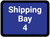 Shipping Bay 4 - Blue Rectangle - Floor Sign