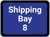 Shipping Bay 8 - Blue Rectangle - Floor Sign