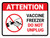 Attention: Vaccine Freezer - Do Not Unplug Landscape - Wall Sign