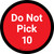 Do Not Pick 10 - Red Circle - Floor sign