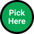 Pick Here - Green Circle - Floor sign