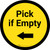 Pick if Empty Arrow - Left Yellow Circle - Floor sign